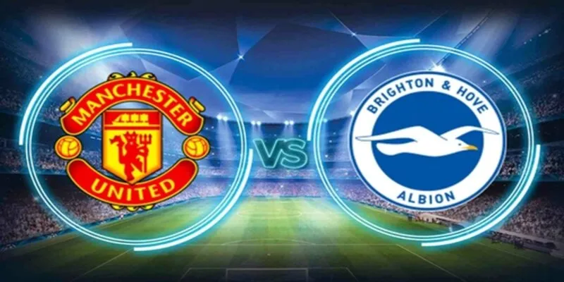 Soi Kèo MU vs Brighton 19/01/2025 - Nhận Định Chi Tiết 3 Soi kèo MU vs Brighton chi tiết về các loại kèo chính